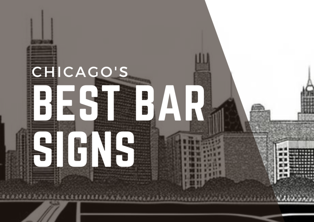 blog image for Chicago's best bar signs